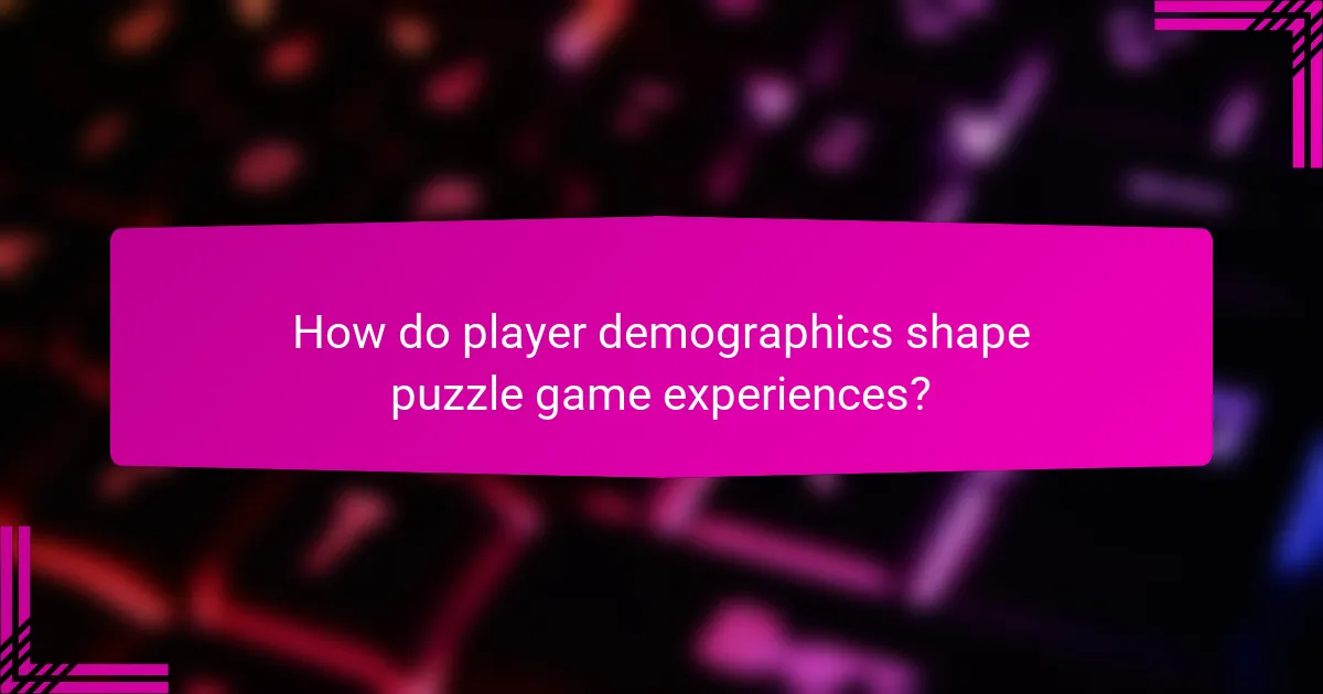 How do player demographics shape puzzle game experiences?