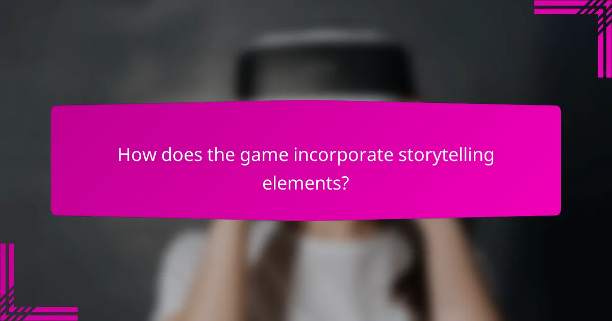 How does the game incorporate storytelling elements?