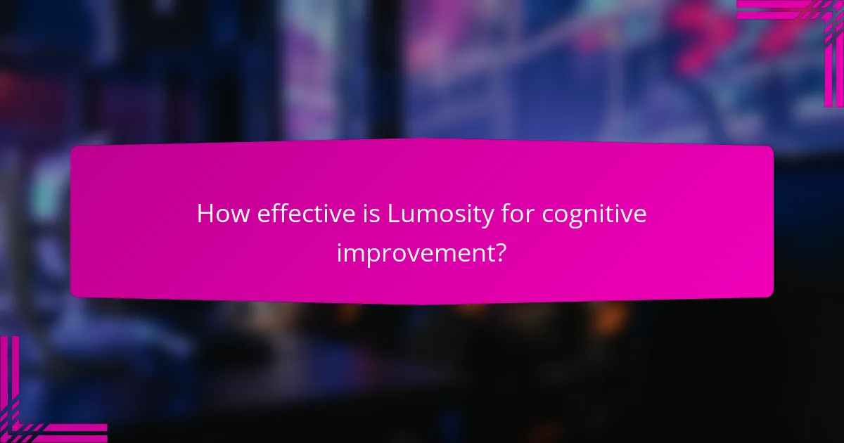 How effective is Lumosity for cognitive improvement?