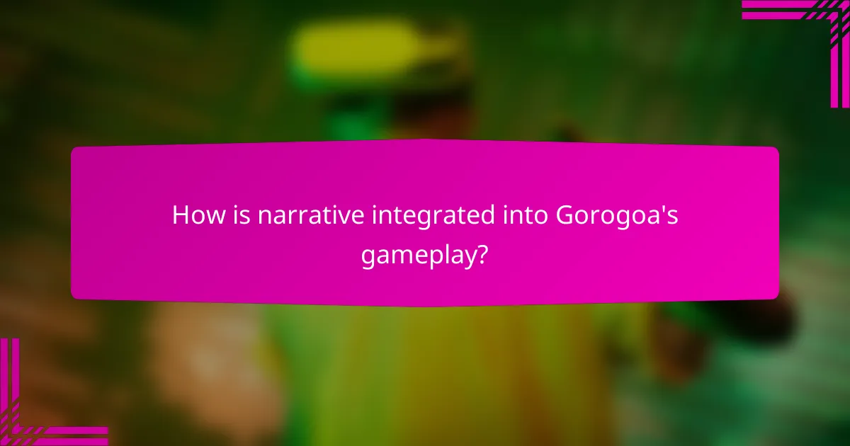 How is narrative integrated into Gorogoa's gameplay?