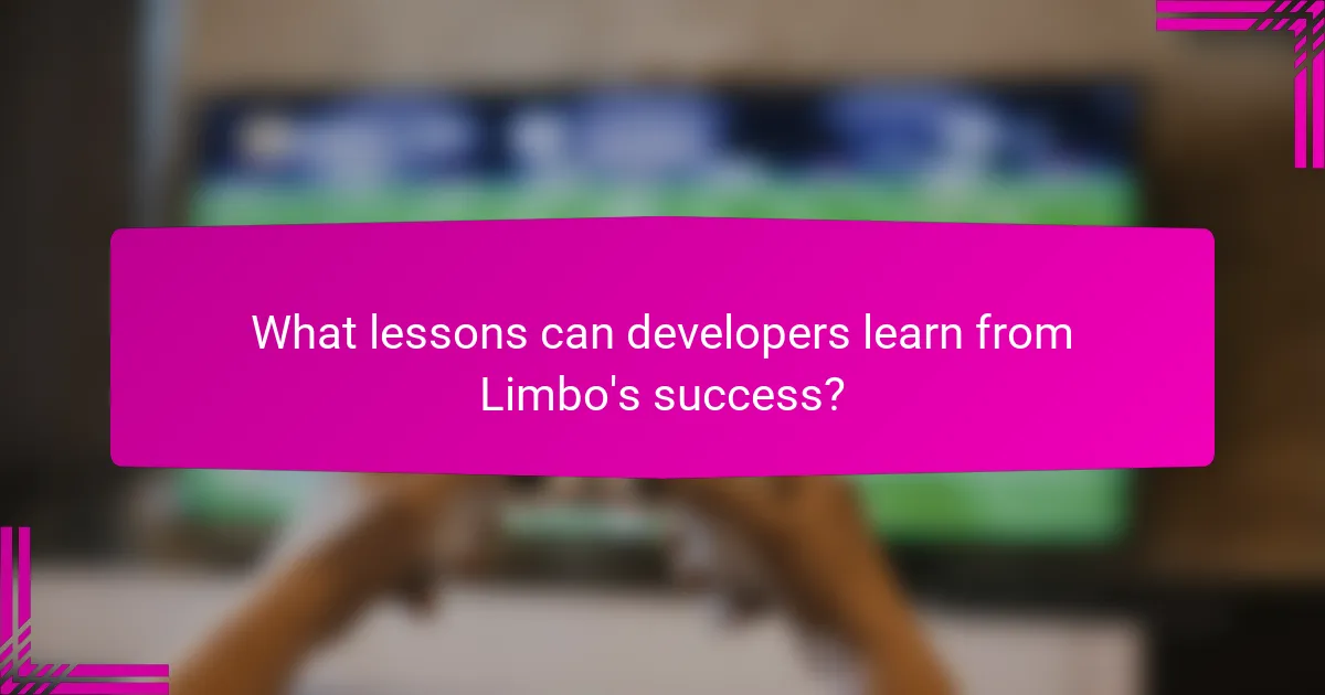 What lessons can developers learn from Limbo's success?
