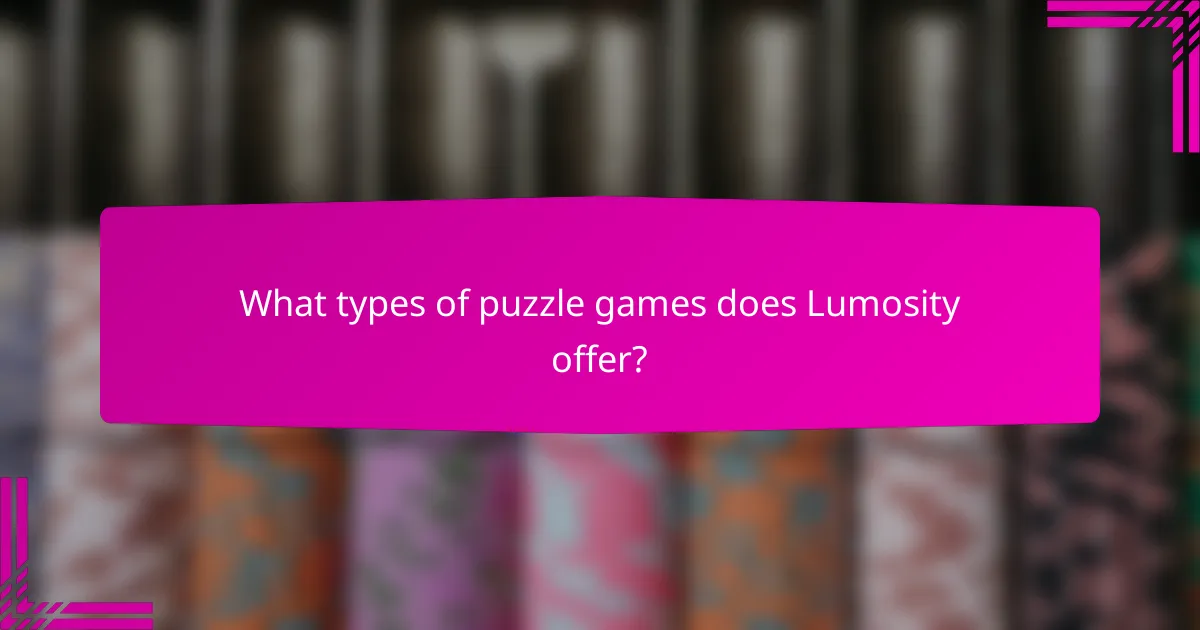 What types of puzzle games does Lumosity offer?